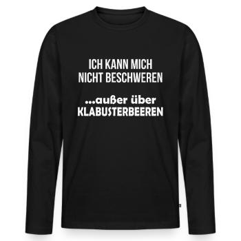 Klabusterbeeren Popo Klohumor lustige Geschenke - Männer Premium Bio Langarmshirt - Schwarz - Vorne - Nico (187cm)