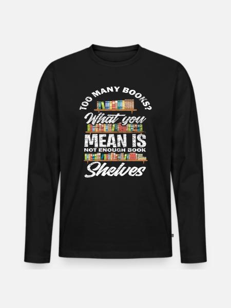 book - Men's Premium Organic Long Sleeve Shirt - black