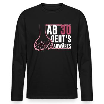30 Mann Abwärts Hoden 30Ter 30. Geburtstag - Männer Premium Bio Langarmshirt - Schwarz - Vorne - Nico (187cm)