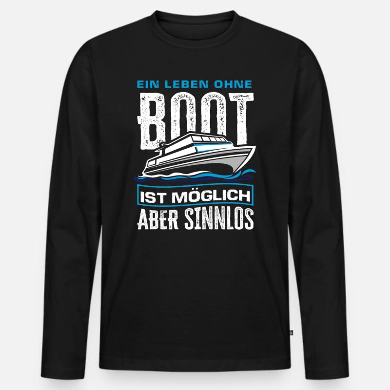 Boot Lustiger Boots Spruch Geschenk - Männer Premium Bio Langarmshirt - Schwarz