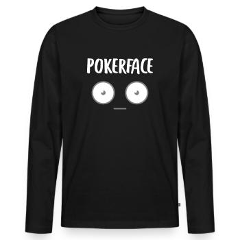 Poker Poker Poker Face de Poker - T-shirt manches longues Premium bio Homme - noir - Devant - Nico (187cm)
