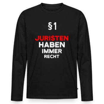 §1 Juristen Haben Immer Recht Jurist - Männer Premium Bio Langarmshirt - Schwarz - Vorne - Nico (187cm)
