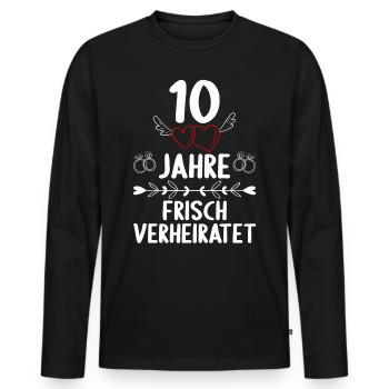 10 Jahre frisch verheiratet 10. Hochzeitstag - Männer Premium Bio Langarmshirt - Schwarz - Vorne - Nico (187cm)