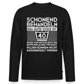 40 Mann 40ter 40. Geburtstag Schonend Behandeln - Männer Premium Bio Langarmshirt - Schwarz - Vorne - Nico (187cm)