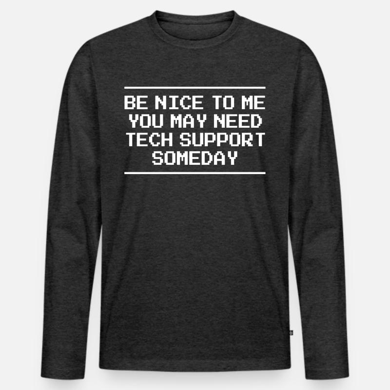 Tech Support Computer Science Computer IT Technology Men's Premium Organic Long Sleeve Shirt