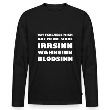 ich verlasse mich auf meine sinne - Männer Premium Bio Langarmshirt - Schwarz - Vorne - Nico (187cm)
