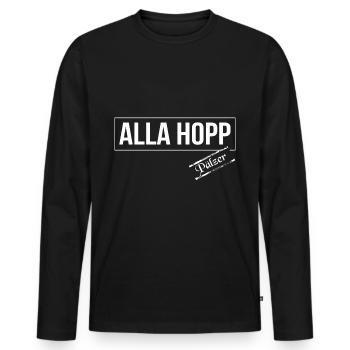 Sprichwort Pfalz Pfälzer Alla Hopp Dialekt - Männer Premium Bio Langarmshirt - Schwarz - Vorne - Nico (187cm)