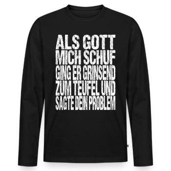 Als Gott mich schuf ging er grinsend zum teufel... - Männer Premium Bio Langarmshirt - Schwarz - Vorne - Nico (187cm)