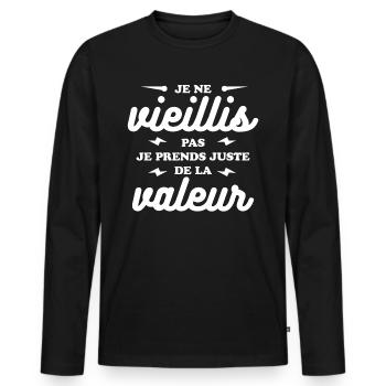 JE NE VIELLIS PAS JE PRENDS DE LA VALEUR - T-shirt manches longues Premium bio Homme - noir - Devant - Nico (187cm)