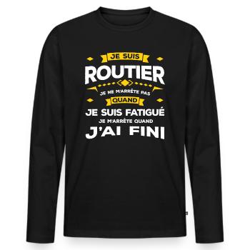 JE SUIS ROUTIER - T-shirt manches longues Premium bio Homme - noir - Devant - Nico (187cm)