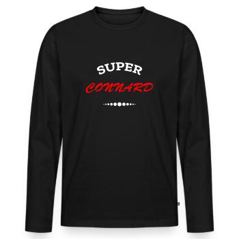 SUPER CONNARD HUMOUR CONNARD - T-shirt manches longues Premium bio Homme - noir - Devant - Nico (187cm)