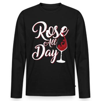 Rose All Day - Funny Drink Wine Lover T-Shirt - Männer Premium Bio Langarmshirt - Schwarz - Vorne - Nico (187cm)