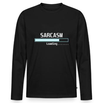 Sarcasm invites ... funny gift T-shirt - Men's Premium Organic Long Sleeve Shirt - black - Front - Nico (187cm)