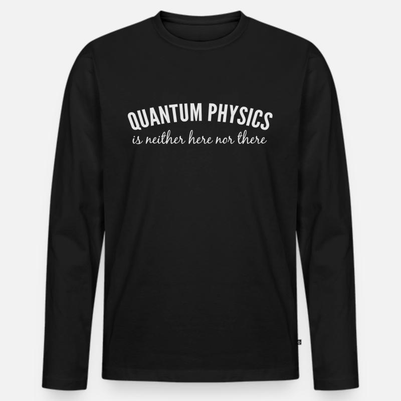 Quantum Physics. - Männer Premium Bio Langarmshirt - Schwarz