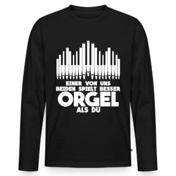 Organist & Orgel - lustiger Spruch - Männer Premium Bio Langarmshirt - Schwarz - Vorne - Nico (187cm)