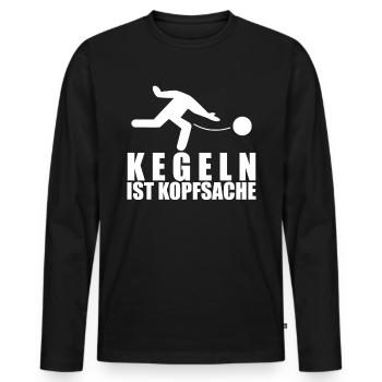 Kegeln - lustiger Kegler Spruch - Männer Premium Bio Langarmshirt - Schwarz - Vorne - Nico (187cm)