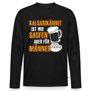 Kalsarikännit Bier saufen für Männer - Männer Premium Bio Langarmshirt - Schwarz - Vorne - Nico (187cm)