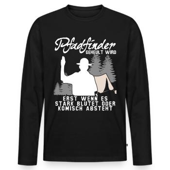 Pfadfinder Spruch Pfadfinderin Witz - Männer Premium Bio Langarmshirt - Schwarz - Vorne - Nico (187cm)