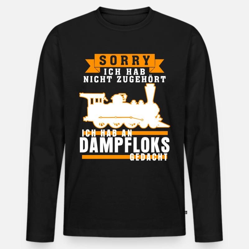 Dampflok Spruch Eisenbahn Dampfloks - Männer Premium Bio Langarmshirt - Schwarz