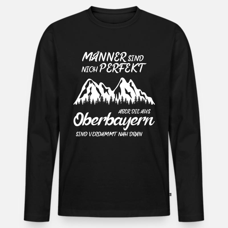 Oberbayern Männer Berge Spruch - Männer Premium Bio Langarmshirt - Schwarz