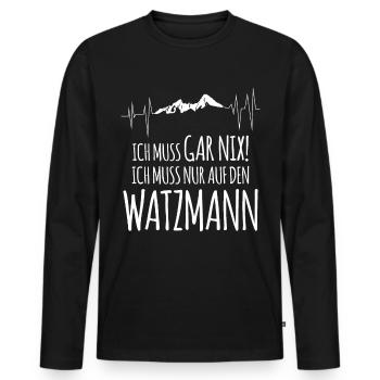 Watzmann Ich muss gar nix Watzmannmassiv - Männer Premium Bio Langarmshirt - Schwarz - Vorne - Nico (187cm)