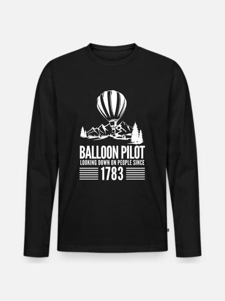 Balloon - Balloon Pilot since 1783 - Men's Premium Organic Long Sleeve Shirt - black