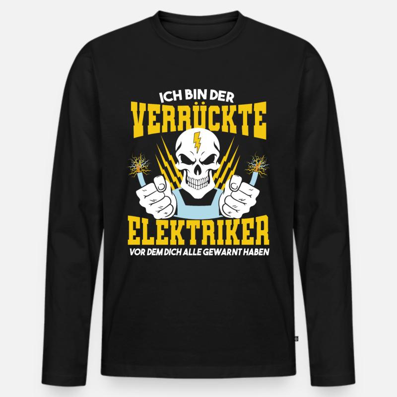 Ich bin der verrückte Elektriker vor dem dich alle - Männer Premium Bio Langarmshirt - Schwarz