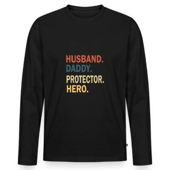 Father's Day Daddy Daddy Daddy Dad Dad Daddy - Men's Premium Organic Long Sleeve Shirt - black - Front - Nico (187cm)