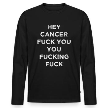Fuck cancer cancer patient cancer patient gift - Men's Premium Organic Long Sleeve Shirt - black - Front - Nico (187cm)
