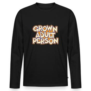 Quote from an adult adult - Men's Premium Organic Long Sleeve Shirt - black - Front - Nico (187cm)