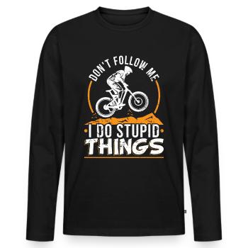 Ne me suivez pas, je fais des choses stupides MTB Downhill - T-shirt manches longues Premium bio Homme - noir - Devant - Nico (187cm)