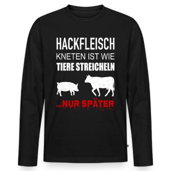 Kneading minced meat is like caressing animals - Men's Premium Organic Long Sleeve Shirt - black - Front - Nico (187cm)
