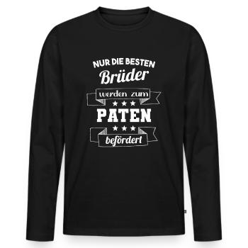 Patenonkel Bruder Pate Paten Spruch Geschenk - Männer Premium Bio Langarmshirt - Schwarz - Vorne - Nico (187cm)