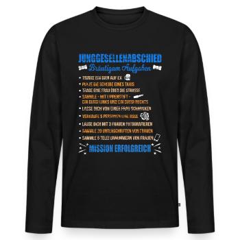 JGA Liste Junggeselle Mutprobe Bräutigam Aufgaben - Männer Premium Bio Langarmshirt - Schwarz - Vorne - Nico (187cm)