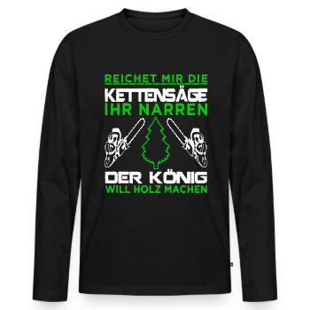 Holz machen Holzfaeller Holz lustige Sprüche - Männer Premium Bio Langarmshirt - Schwarz - Vorne - Nico (187cm)