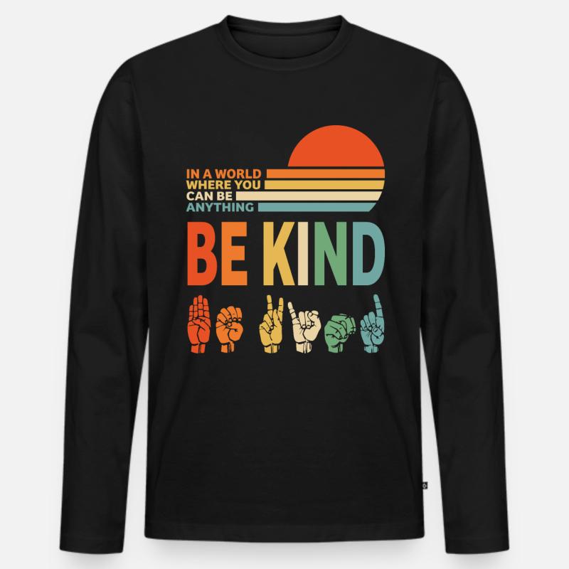 Be Kind - Männer Premium Bio Langarmshirt - Schwarz
