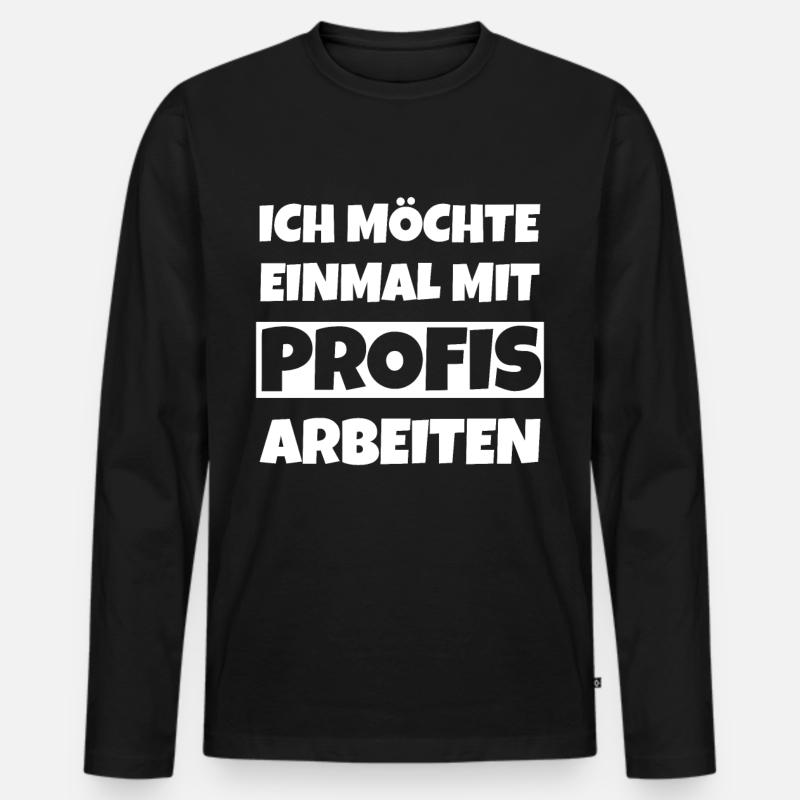 Einmal mit Profis arbeiten - Männer Premium Bio Langarmshirt - Schwarz