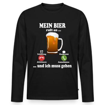 Mein Bier ruft an Bier Bierliebhaber Bier Geschenk - Männer Premium Bio Langarmshirt - Schwarz - Vorne - Nico (187cm)