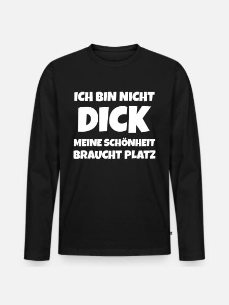 Ich bin nicht Dick - Männer Premium Bio Langarmshirt - Schwarz