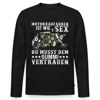 Motorradfahren ist wie Sex lustig Biker Geschenk - Männer Premium Bio Langarmshirt - Schwarz - Vorne - Nico (187cm)