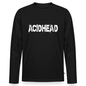 Acidhead - Party Techno Club celebrate Tekkno drugs - Men's Premium Organic Long Sleeve Shirt - black - Front - Nico (187cm)