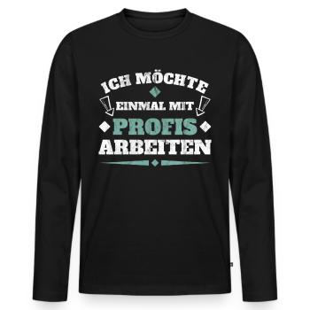Einmal mit Profis arbeiten - Männer Premium Bio Langarmshirt - Schwarz - Vorne - Nico (187cm)
