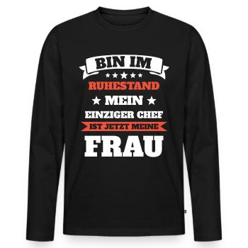 My boss is my wife's pension - Men's Premium Organic Long Sleeve Shirt - black - Front - Nico (187cm)