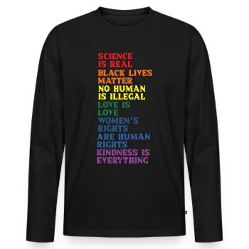 Science Is Real LGBTQ Rights Rainbow Pride Empower - Men's Premium Organic Long Sleeve Shirt - black - Front - Nico (187cm)