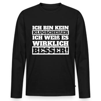 Ich bin kein Klugscheißer - Männer Premium Bio Langarmshirt - Schwarz - Vorne - Nico (187cm)