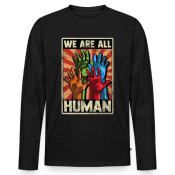 We Are All Human Human Rights & Against Racism - Men's Premium Organic Long Sleeve Shirt - black - Front - Nico (187cm)