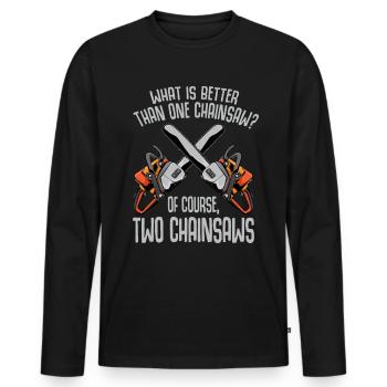 Tronçonneuses Scies en bois Scies Drôle cadeau - T-shirt manches longues Premium bio Homme - noir - Devant - Nico (187cm)