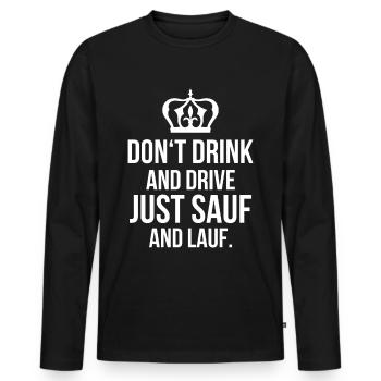 Ne pas boire et conduire, juste boire et courir - T-shirt manches longues Premium bio Homme - noir - Devant - Nico (187cm)