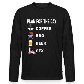 Barbecue Daily Plan Coffee Grilling Beer Sex - Men's Premium Organic Long Sleeve Shirt - black - Front - Nico (187cm)
