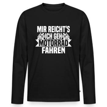 Mir reichts, ich geh Motorrad fahren - Männer Premium Bio Langarmshirt - Schwarz - Vorne - Nico (187cm)